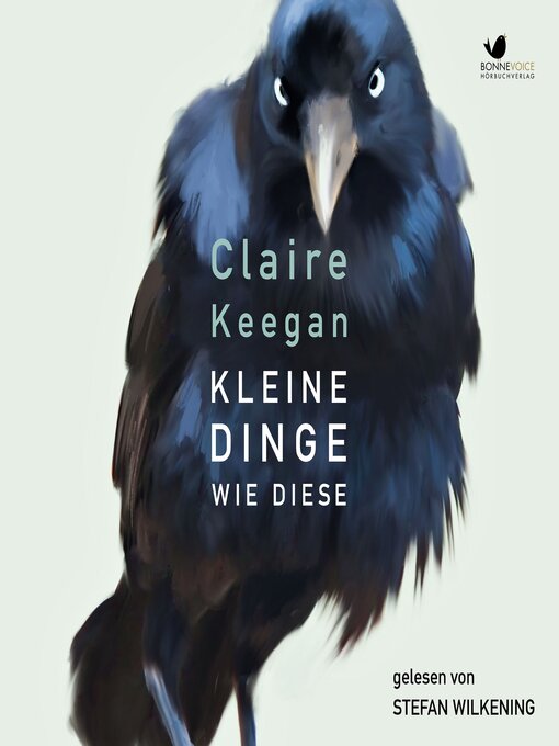 Title details for Kleine Dinge wie diese by Claire Keegan - Available